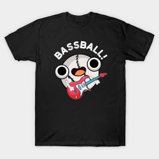 Bass-ball Funny Baseball Bass Guitarist Pun T-Shirt